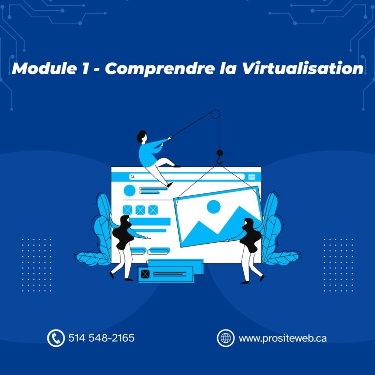 Module 1 – Comprendre la Virtualisation