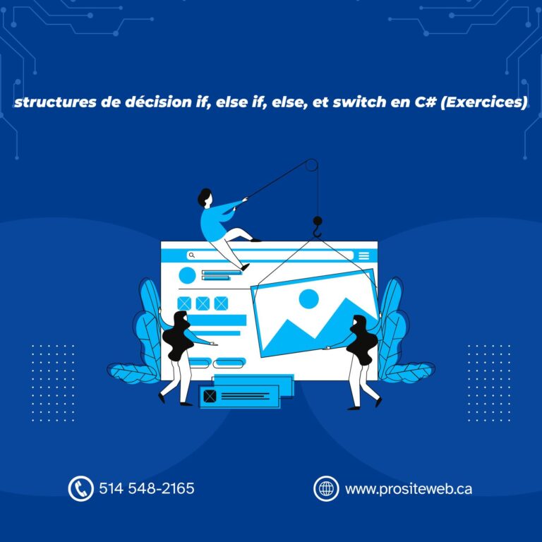 structures de décision if, else if, else, et switch en C# (Exercices)